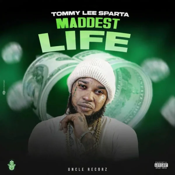 Tommy Lee Sparta - Maddest Life