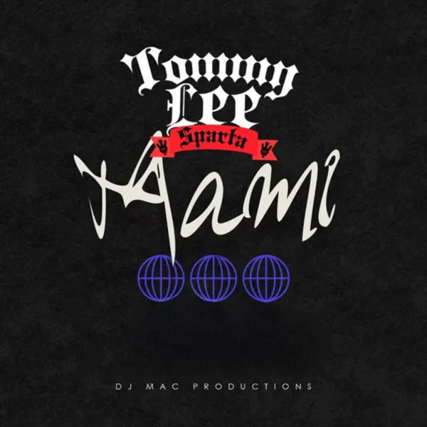Tommy Lee Sparta - Mami