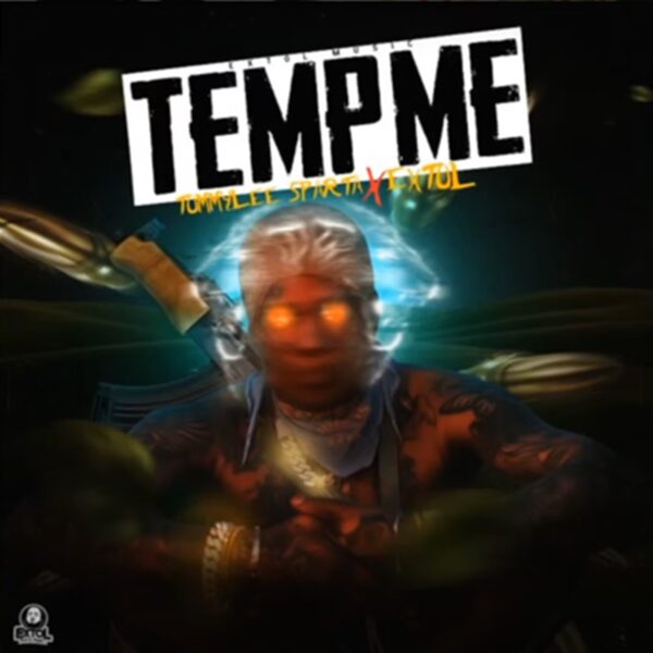 Tommy Lee Sparta – Temp Me Tommy Lee Sparta - Temp Me