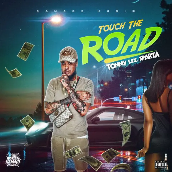 Tommy Lee Sparta Sings Touch The Road