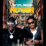 Tony Mix x Mardi Pa Tripp – No War (WYFL Riddim)