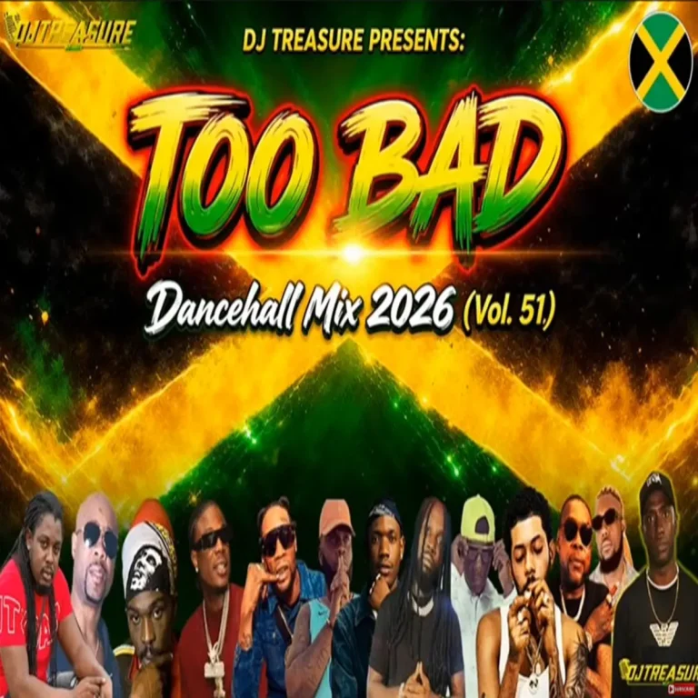 Too Bad Dancehall Mix - Dj Treasure