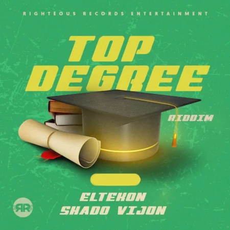 Top Degree Riddim - Righteous Records Entertainment