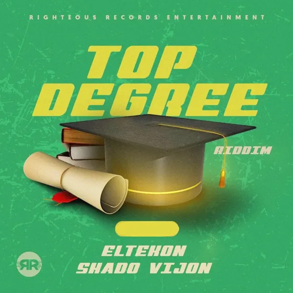 Top Degree Riddim - Righteous Records Entertainment