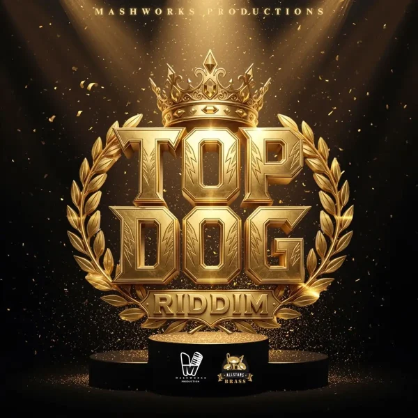 Top Dog Riddim - Mashworks Productions