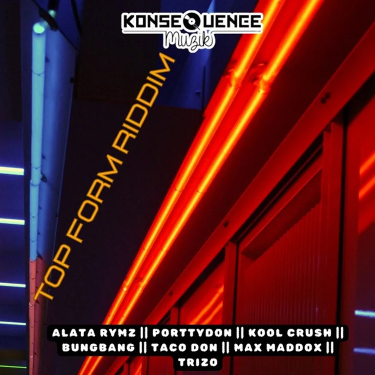 Top Form Riddim - Konsequence Muzik
