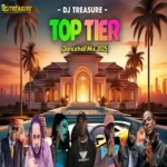 Top Tier Dancehall Mix – Dj Treasure