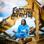 Topmann – Forever Grateful