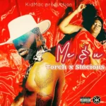 Torch x Stacious – Me And U