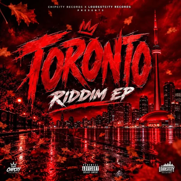 Toronto Riddim - Chipcity Records