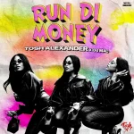 Tosh Alexander – Run Di Money (WYFL Riddim)