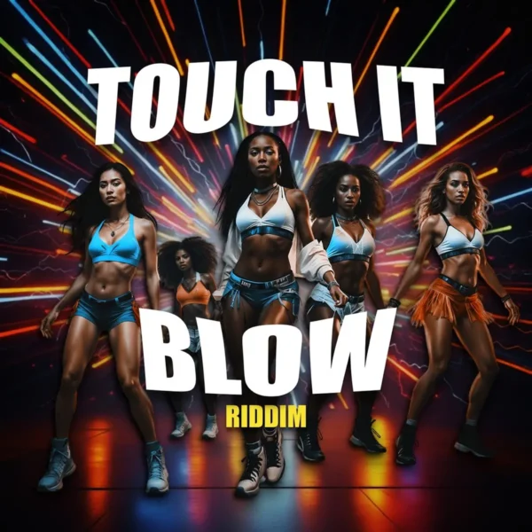 Touch It Blow Riddim - Mr Zy