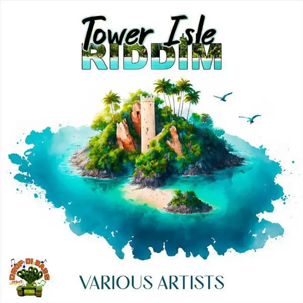Tower Isle Riddim - Drop Di Bass Records
