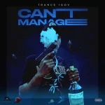 Trance 1GOV – Can’t Manage