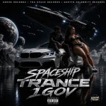 Trance 1Gov – Spaceship
