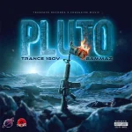 Trance 1Gov x Bammaz – Pluto