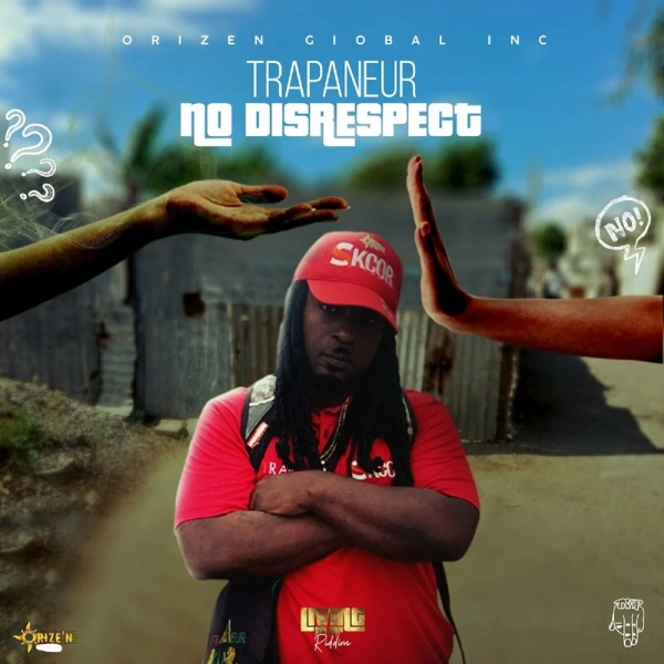 Trapaneur - No Disrespect
