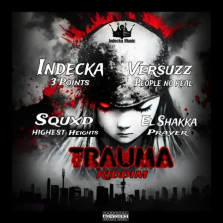 Trauma Riddim - Indecka Music