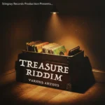 Treasure Riddim (2026) – Stingray Records Productions