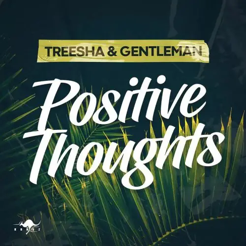 treesha - positives thoughts