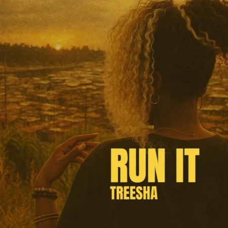 Treesha - Run It
