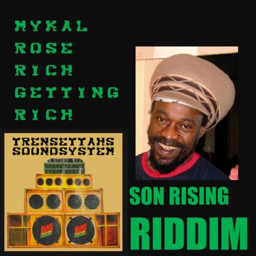 trensettahs sound systems feat. mykal rose - rich getting rich