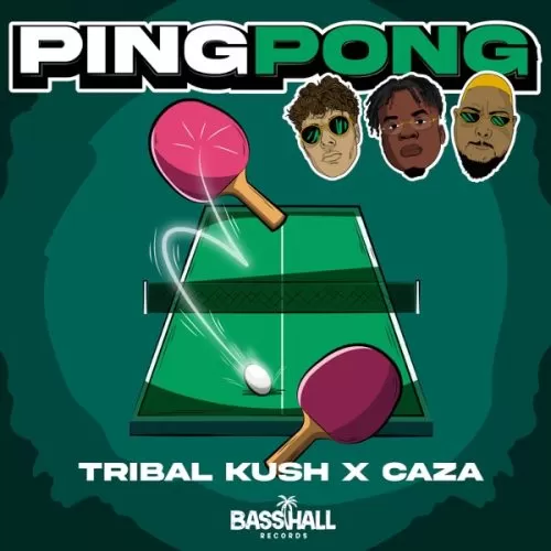 tribal kush & caza - ping pong