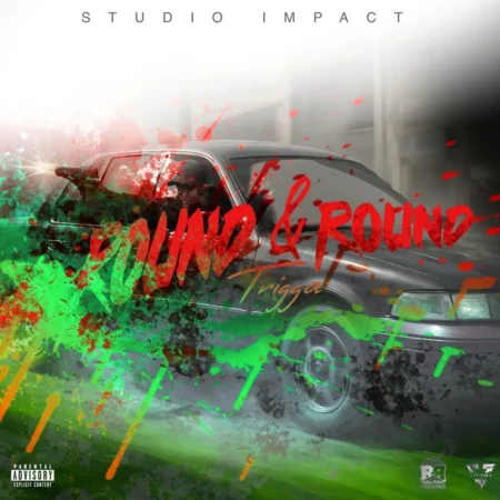 Trigga - Round & Round