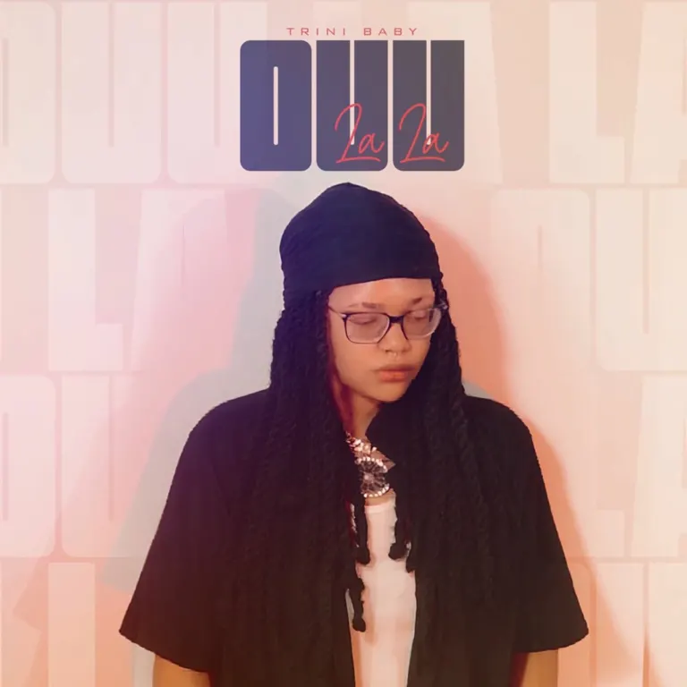 Trini Baby – Ouu La La Trini Baby - Ouu La La
