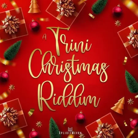 Trini Christmas Riddim - Xplicitmevon