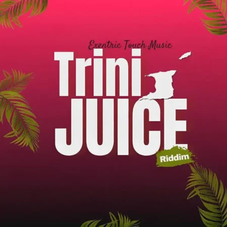 Trini Juice Riddim – Exentric Touch Music Trini Juice Riddim - Exentric Touch Music