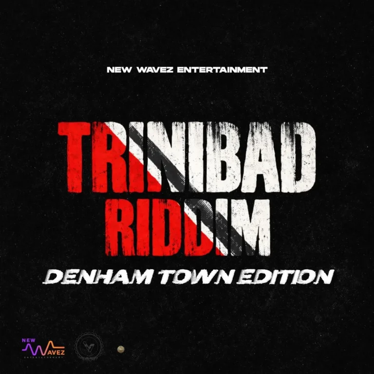 Trinibad Riddim (Denham Town Edition) - New Wavez Entertainment