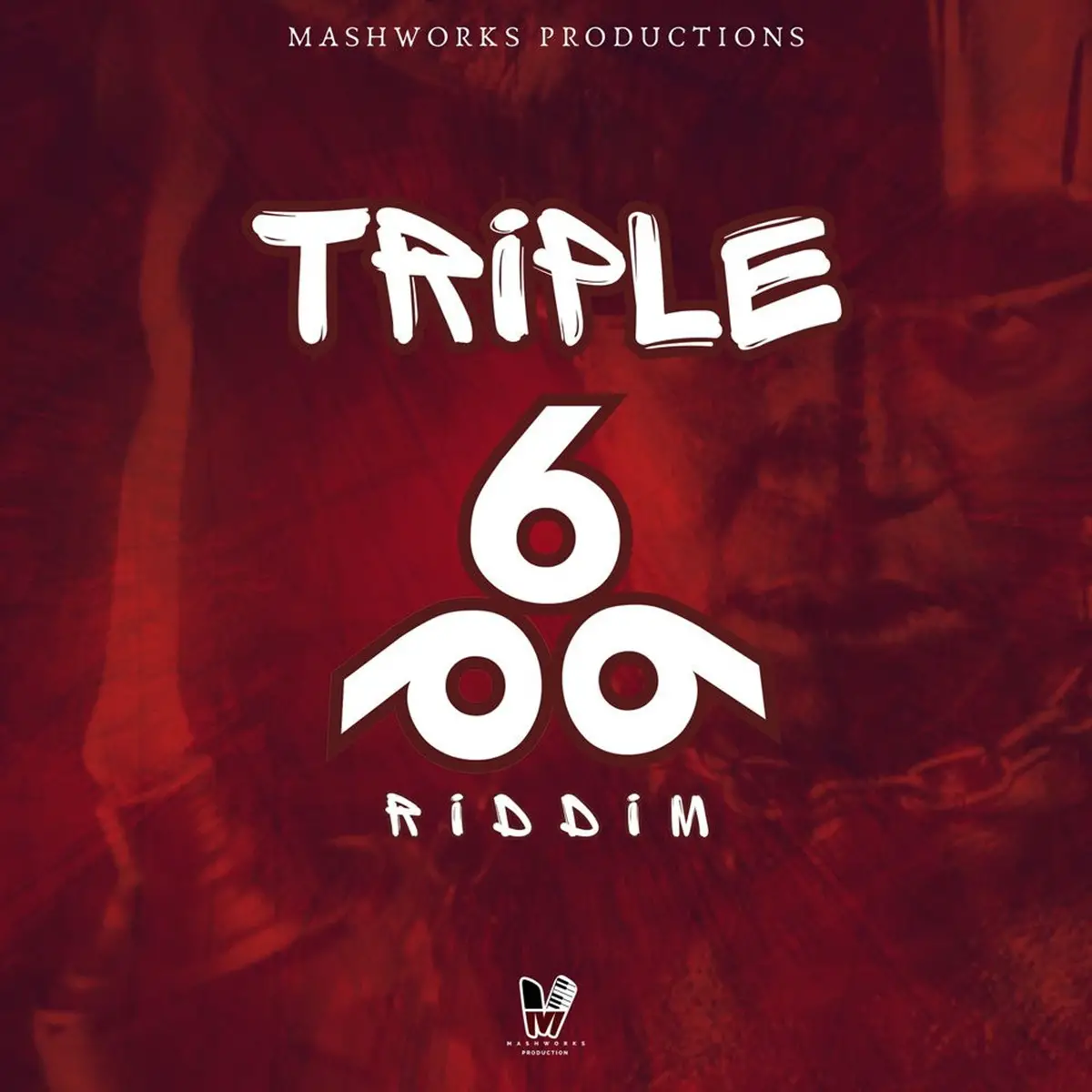 Triple 6 Riddim - Mashworks Productions