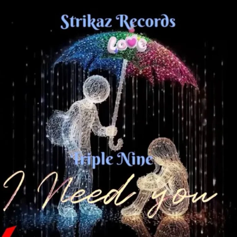 Triple Nine - I Need You