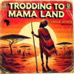 Trodding To Mama Land Riddim – Marshall Neeko Remix
