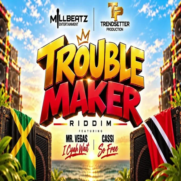 Trouble Maker Riddim - Trendsetter Productions Trouble Maker Riddim - Trendsetter Productions