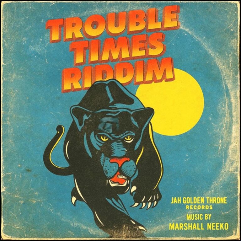 Trouble Times Riddim - Jah Golden Throne Records