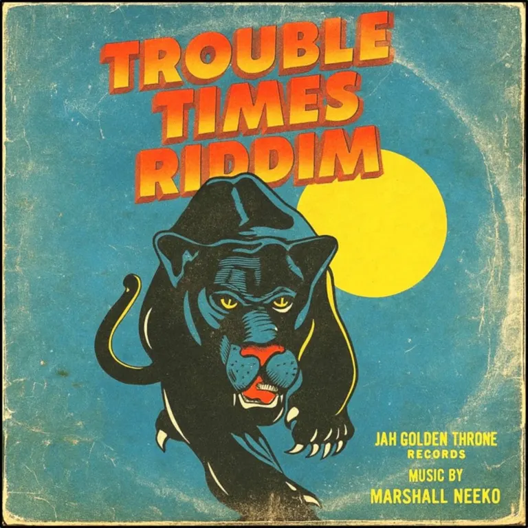 Trouble Times Riddim – Jah Golden Throne Records Trouble Times Riddim - Jah Golden Throne Records