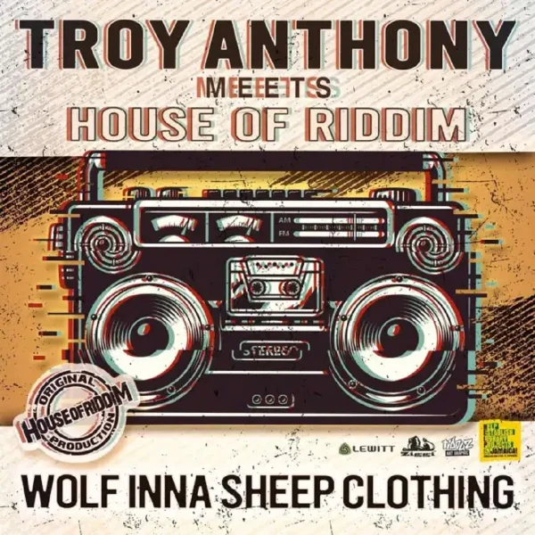 Troy Anthony - Wolf Inna Sheep Clothing