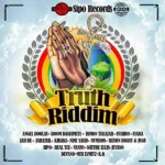 Truth Riddim – Sipo Records