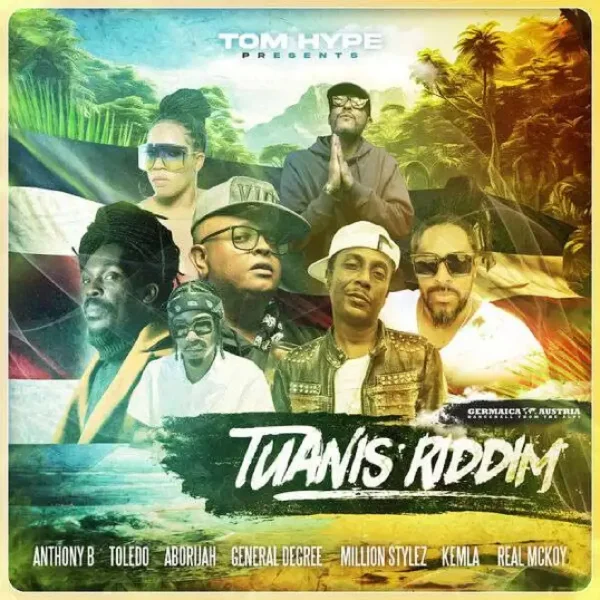 Tuanis Riddim - Germaica Austria