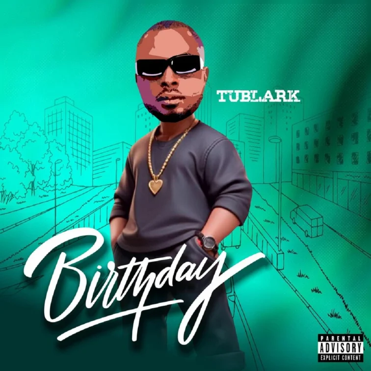 Tublark - Birthday