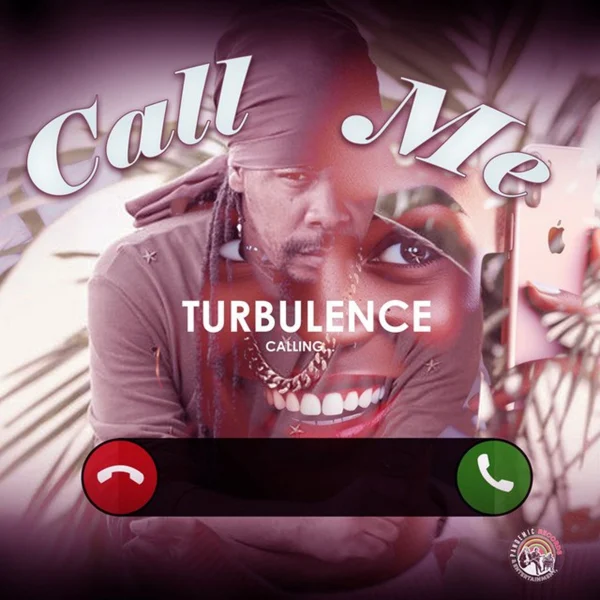 Turbulence - Call Me