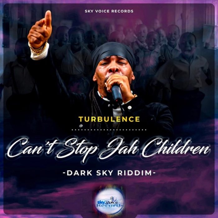 Turbulence - Can’t Stop Jah Children