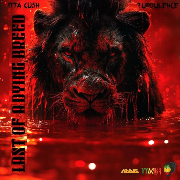 Turbulence Ft. Iffa Cush - Last Of A Dying Breed