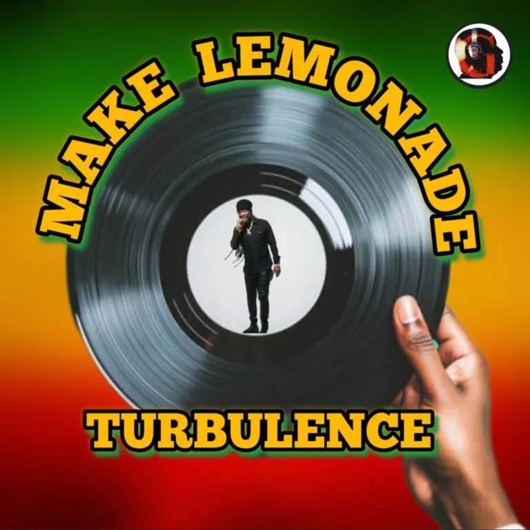 Turbulence – Make Lemonade Turbulence - Make Lemonade