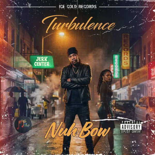 Turbulence - Nuh Bow Turbulence - Nuh Bow