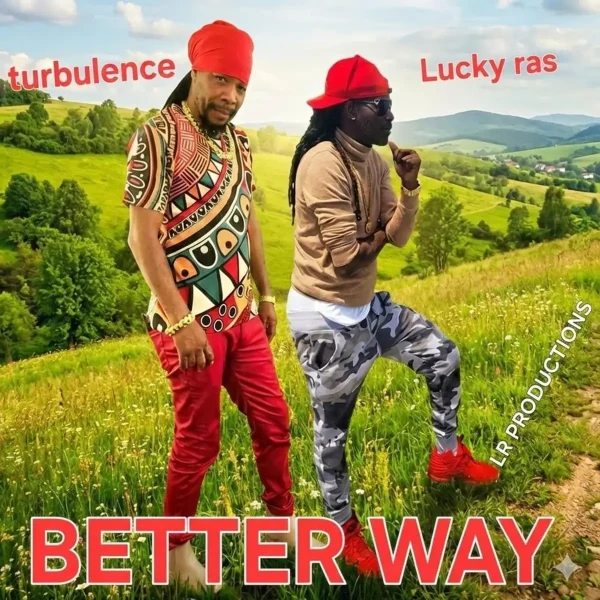 Turbulence X Lucky Ras - Better Way