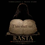 Turbulence x Track Starr – Rasta Commandments