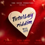 Tutulbay Riddim – Yung Seeche Productions